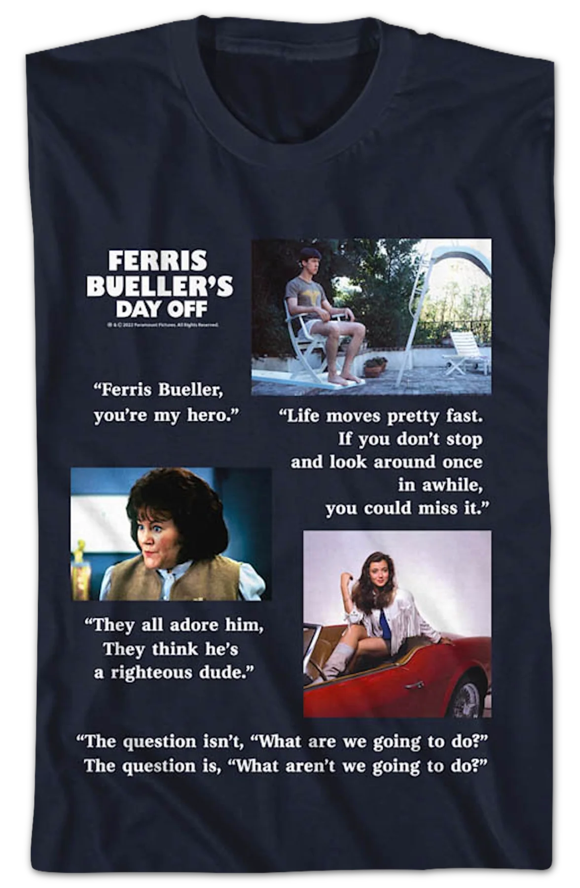 Movie Quotes Ferries Bueller's Day Off T-Shirt - Image 2
