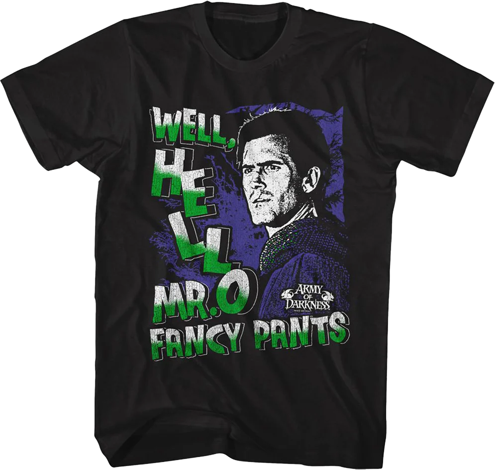 Mr. Fancy Pants Army Of Darkness T-Shirt