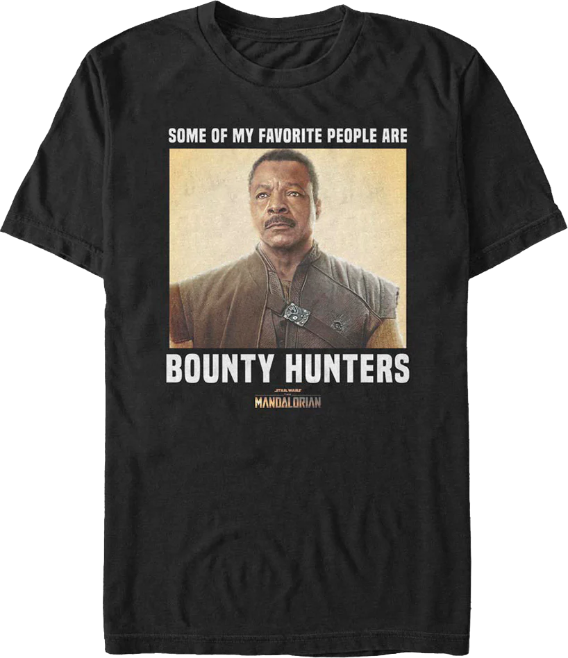My Favorite People Are Bounty Hunters Mandalorian Star Wars T-Shirt
