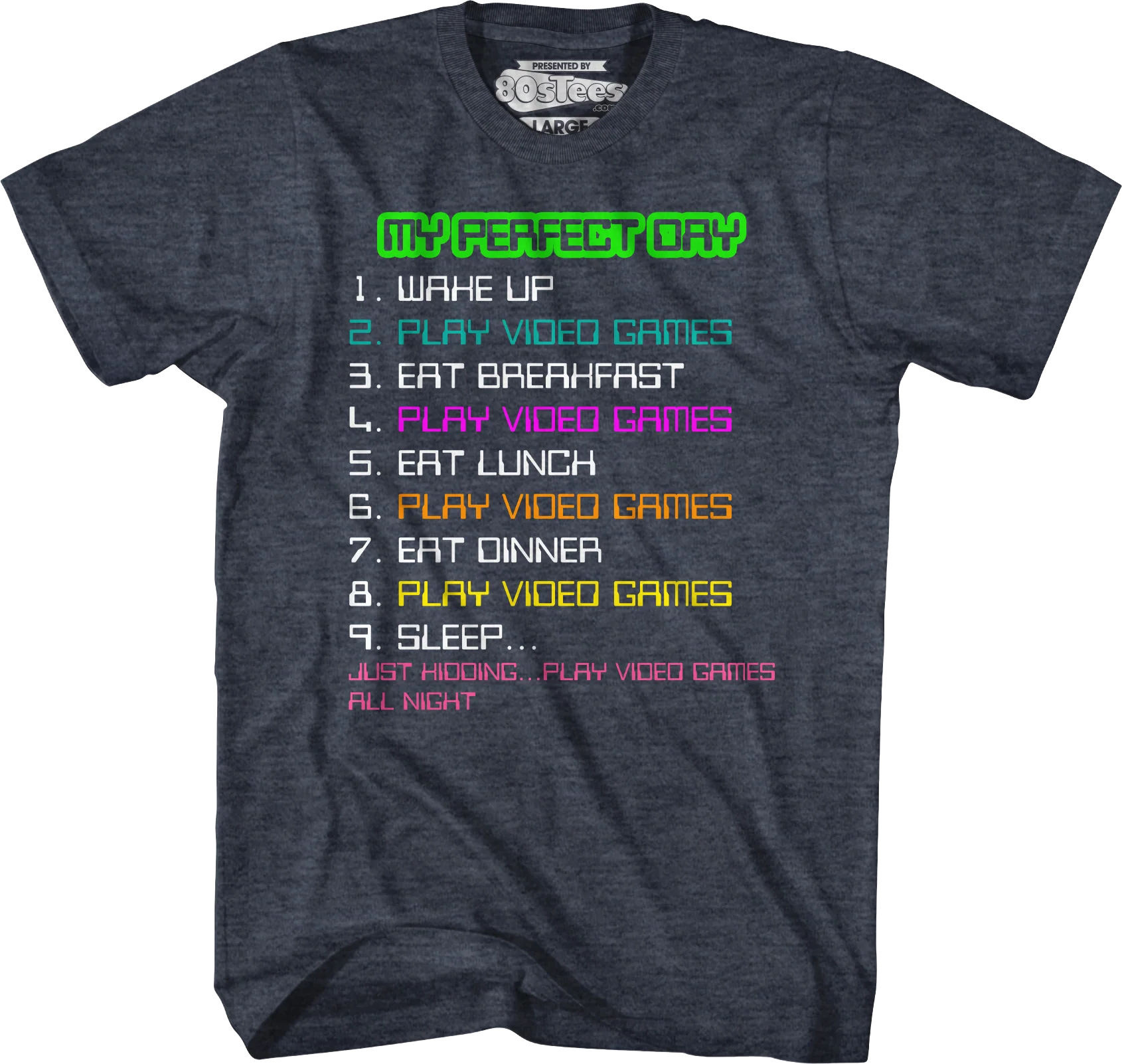 My Perfect Day T-Shirt - Image 3