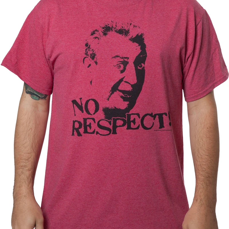 No Respect Rodney Dangerfield Shirt