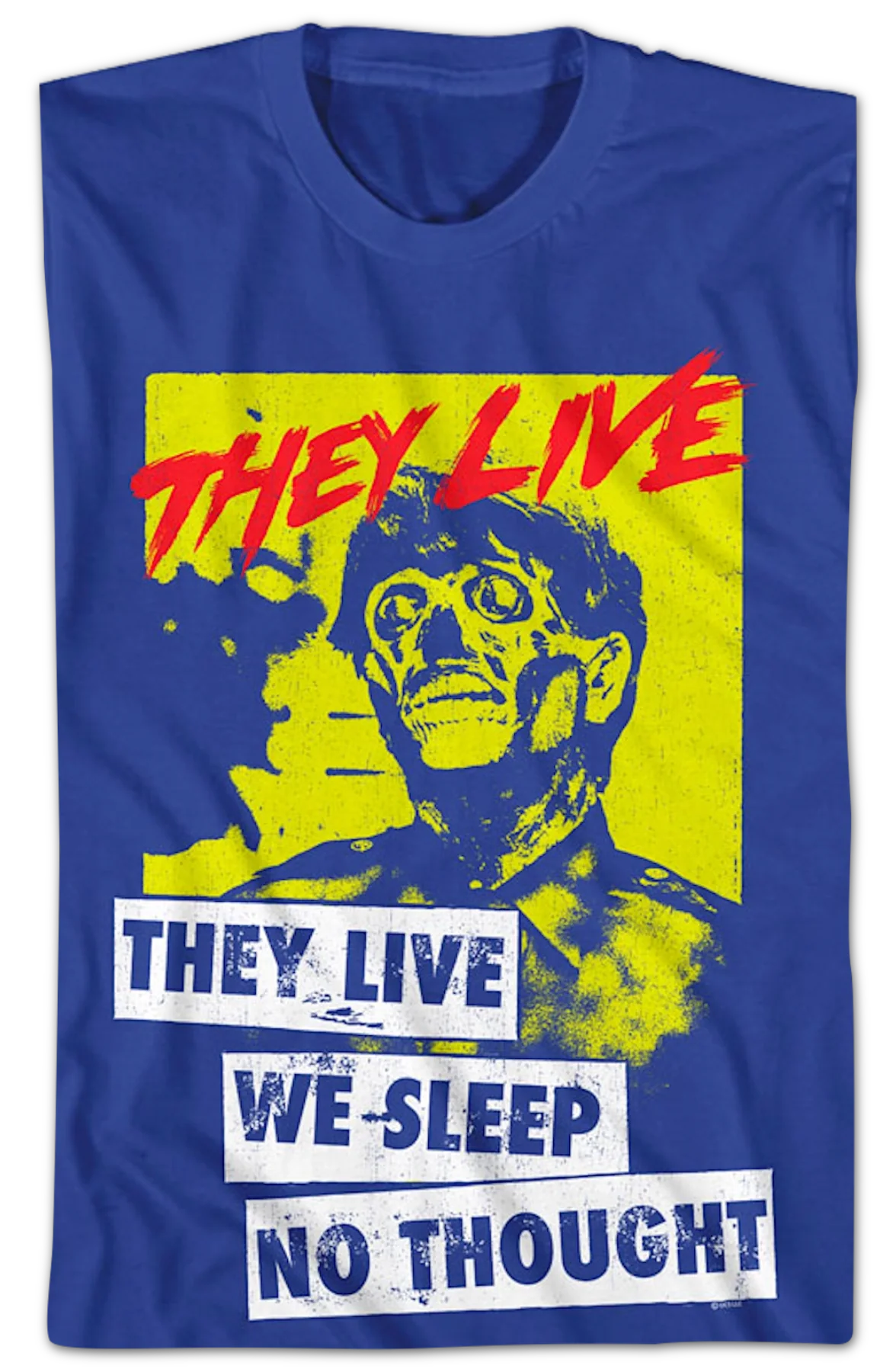 No Thought They Live T-Shirt - Image 2