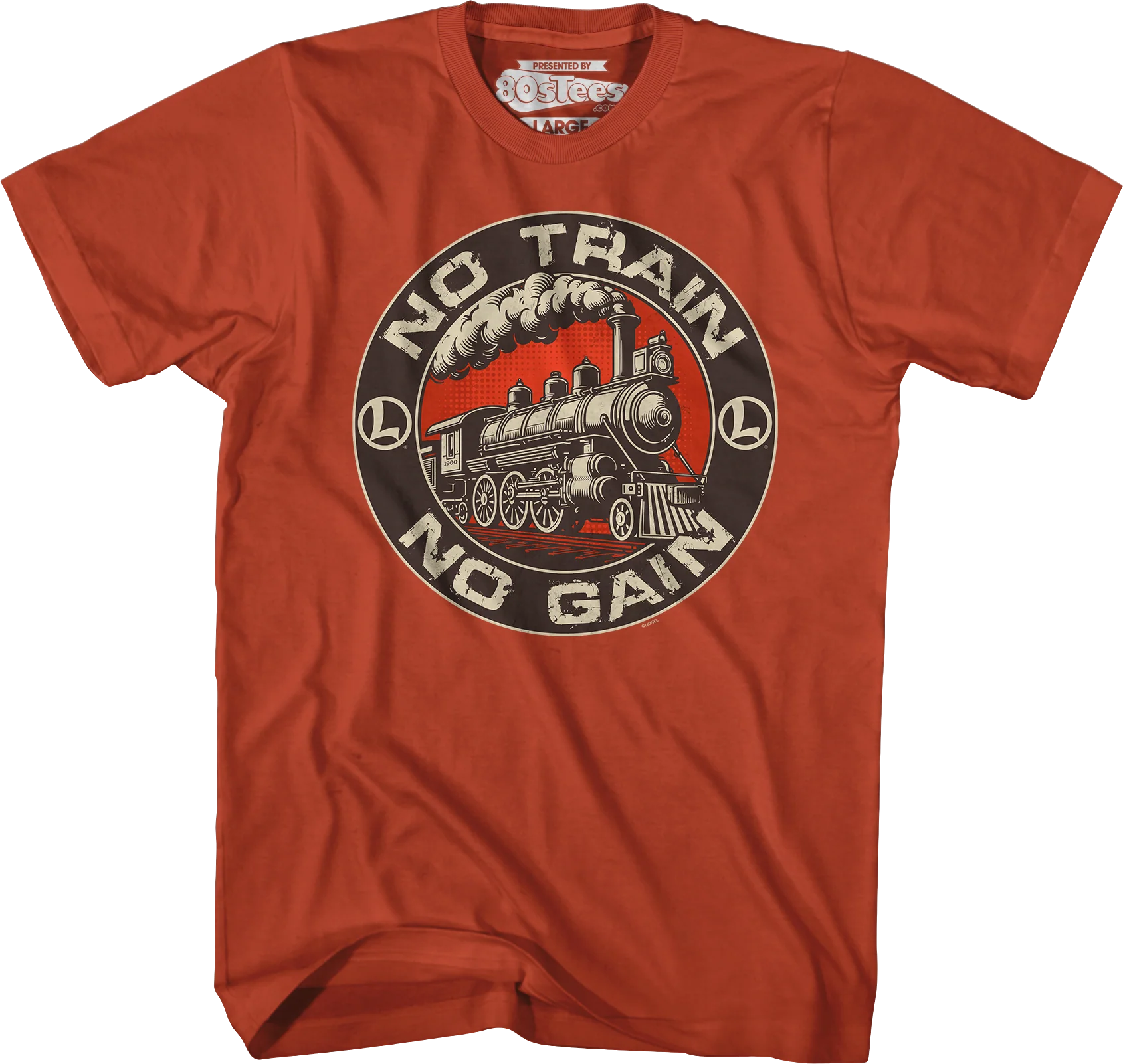 No Train No Gain Lionel Trains T-Shirt - Image 8