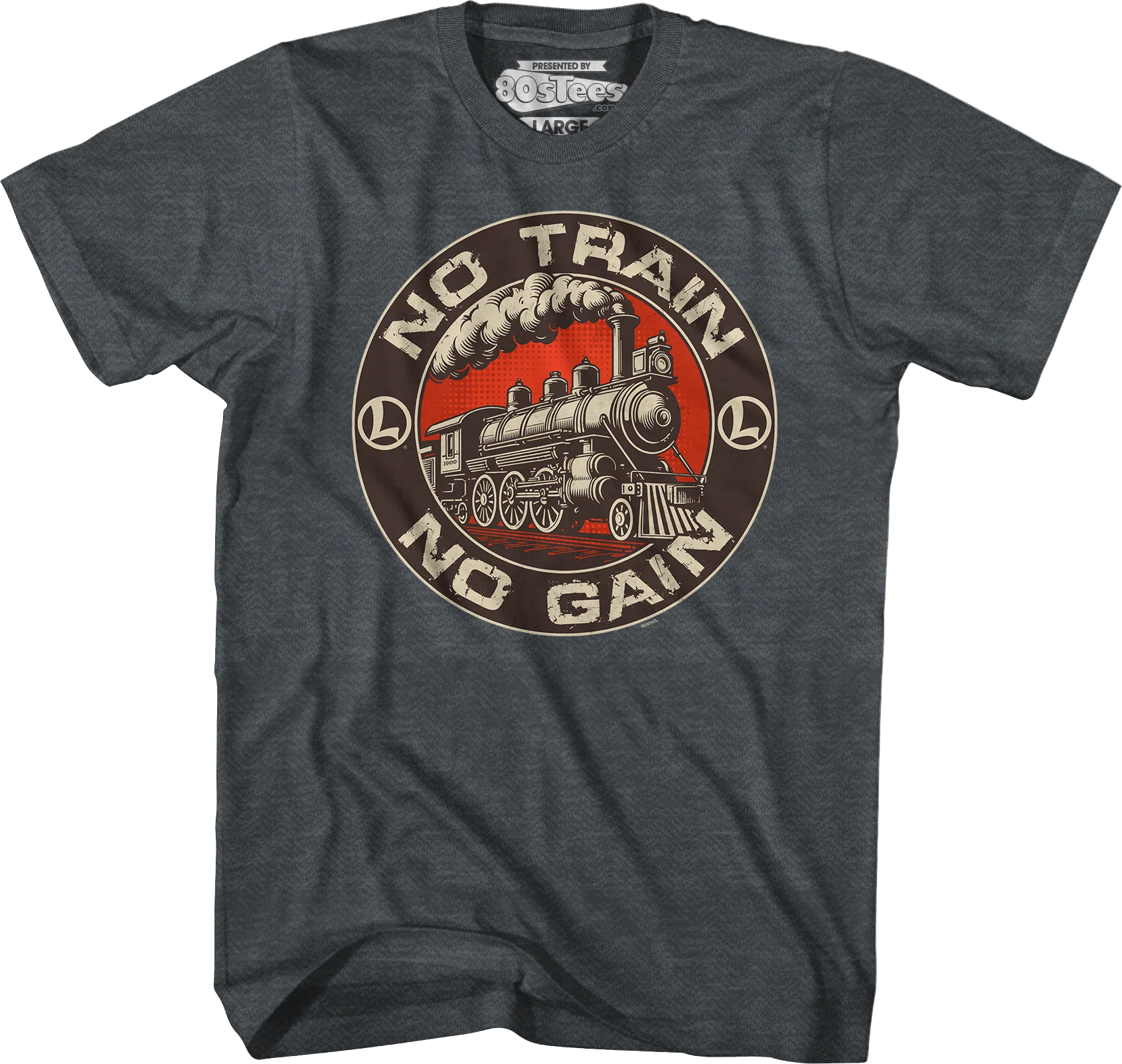 No Train No Gain Lionel Trains T-Shirt - Image 9