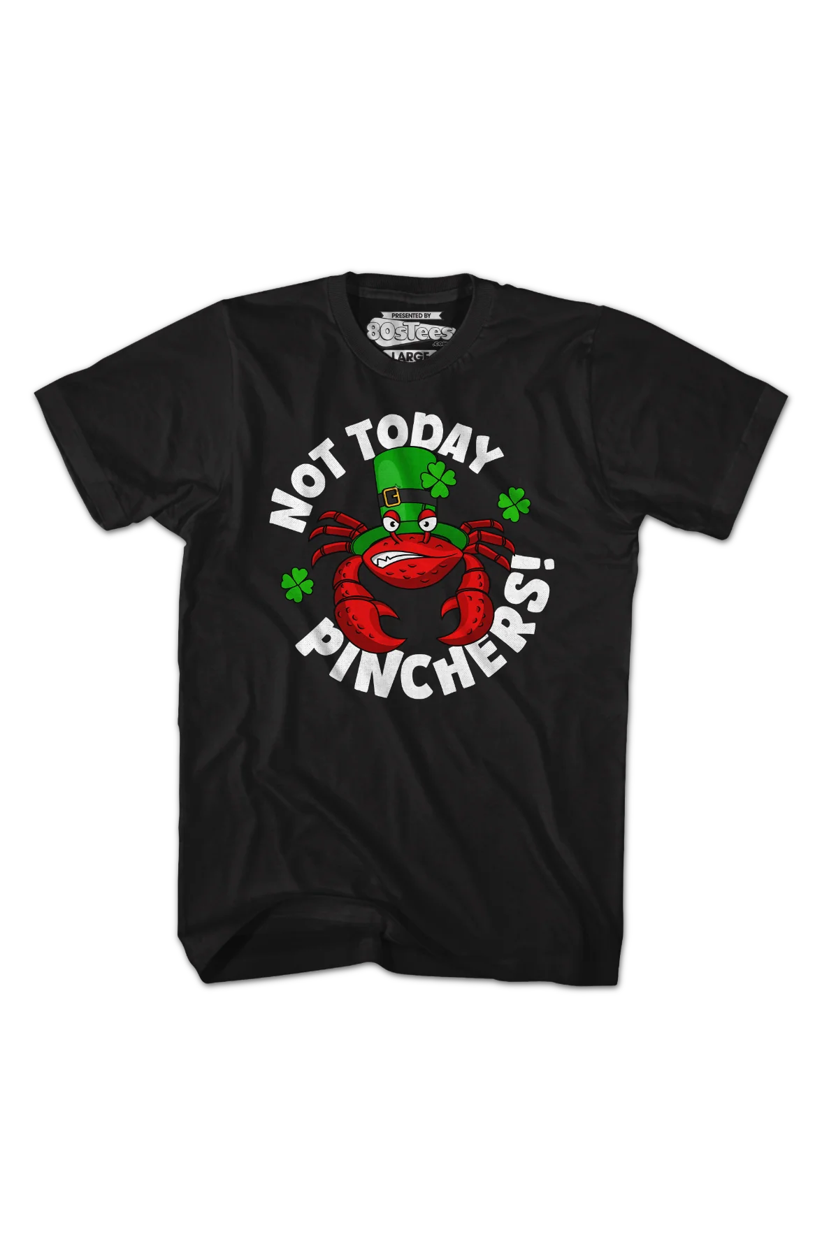 Not Today Pinchers St. Patrick's Day T-Shirt - Image 2