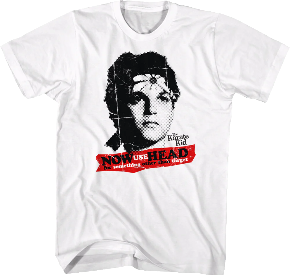 Now Use Head Karate Kid T-Shirt