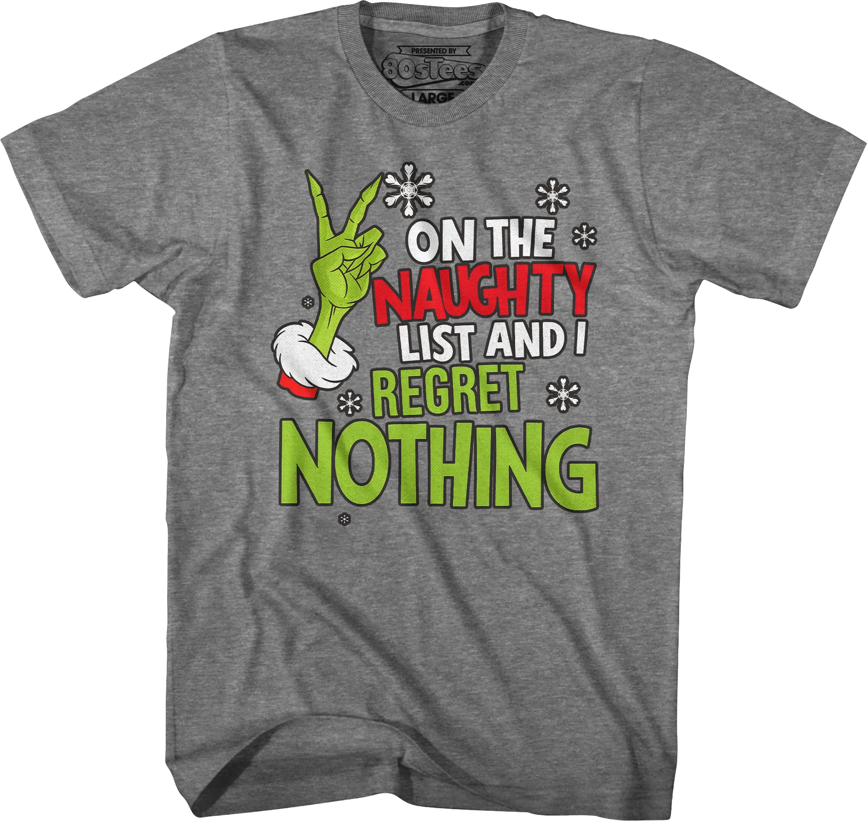 On The Naughty List And I Regret Nothing T-Shirt - Image 5