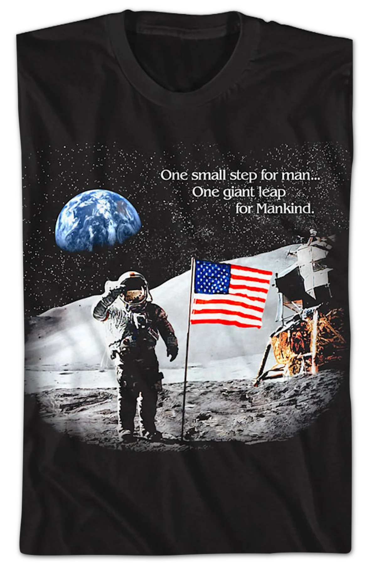 One Small Step For Man One Giant Leap For Mankind NASA T-Shirt - Image 2