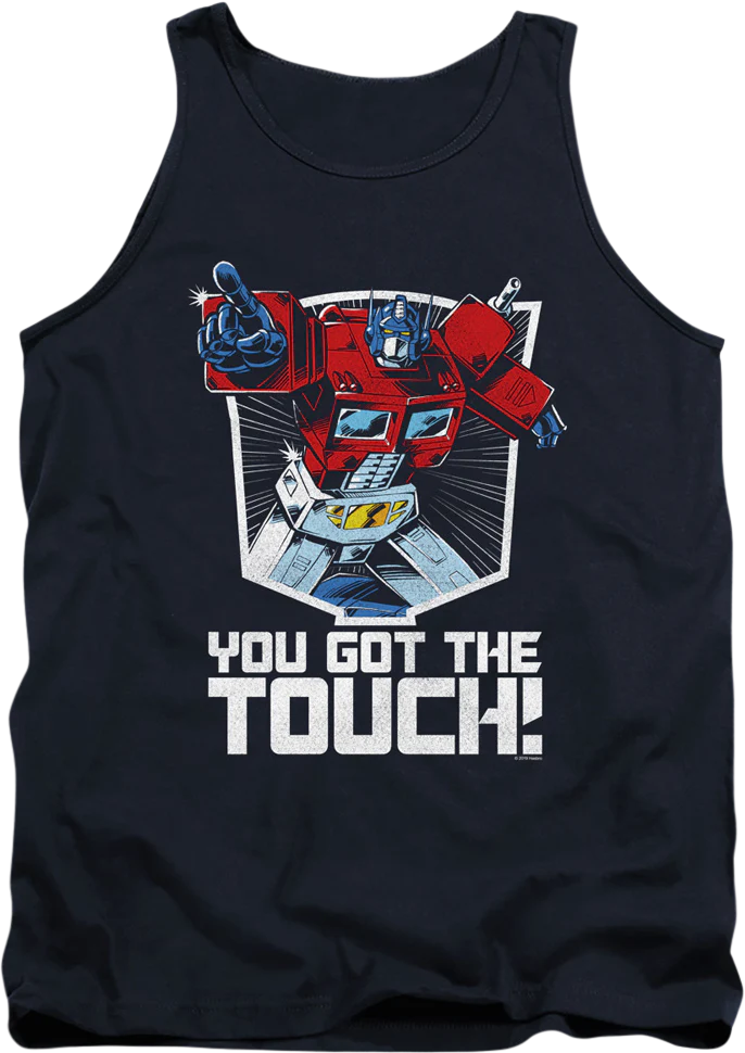 Optimus Prime You Got The Touch Transformers Tank Top