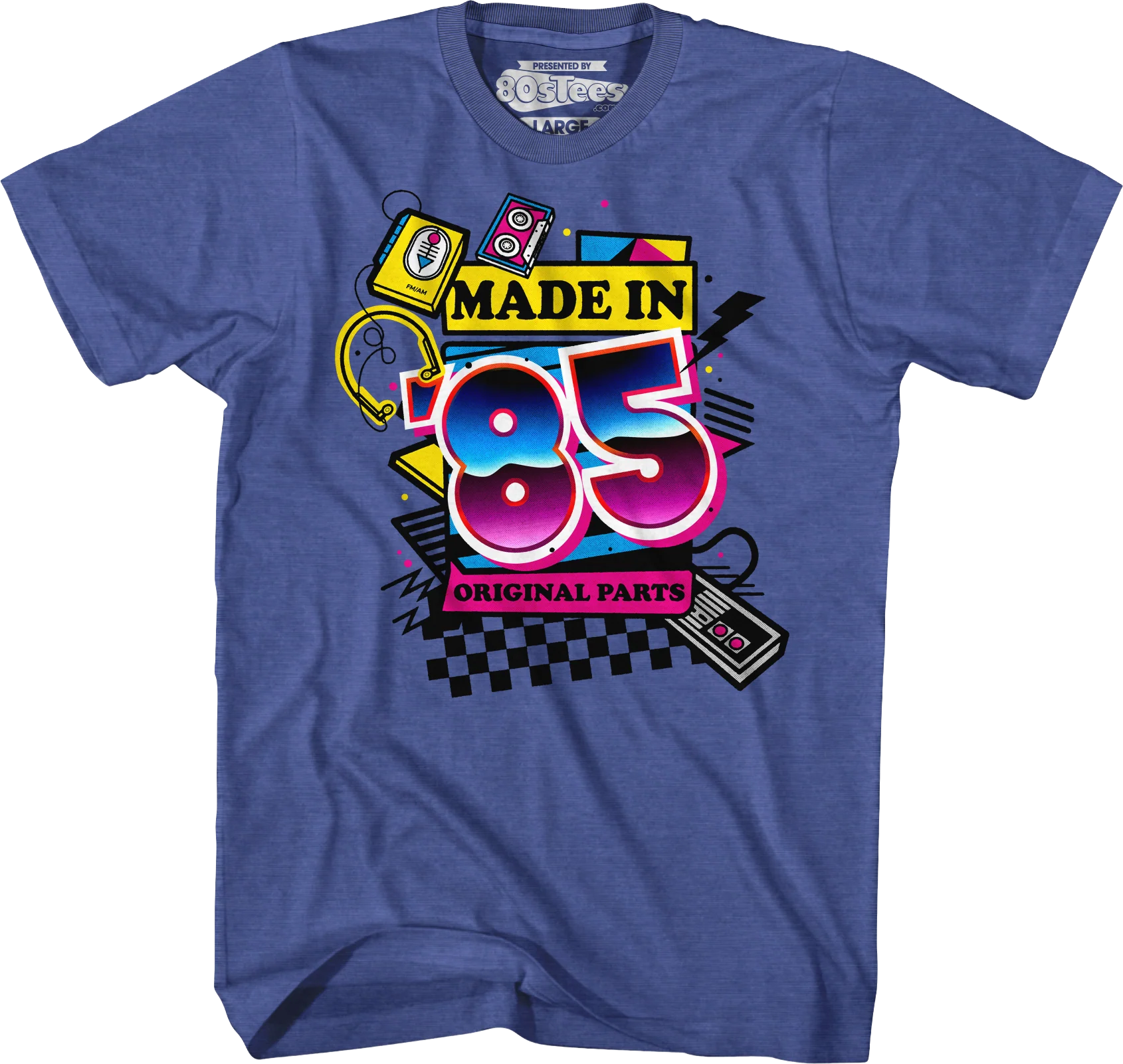 Original Parts Made In '85 T-Shirt