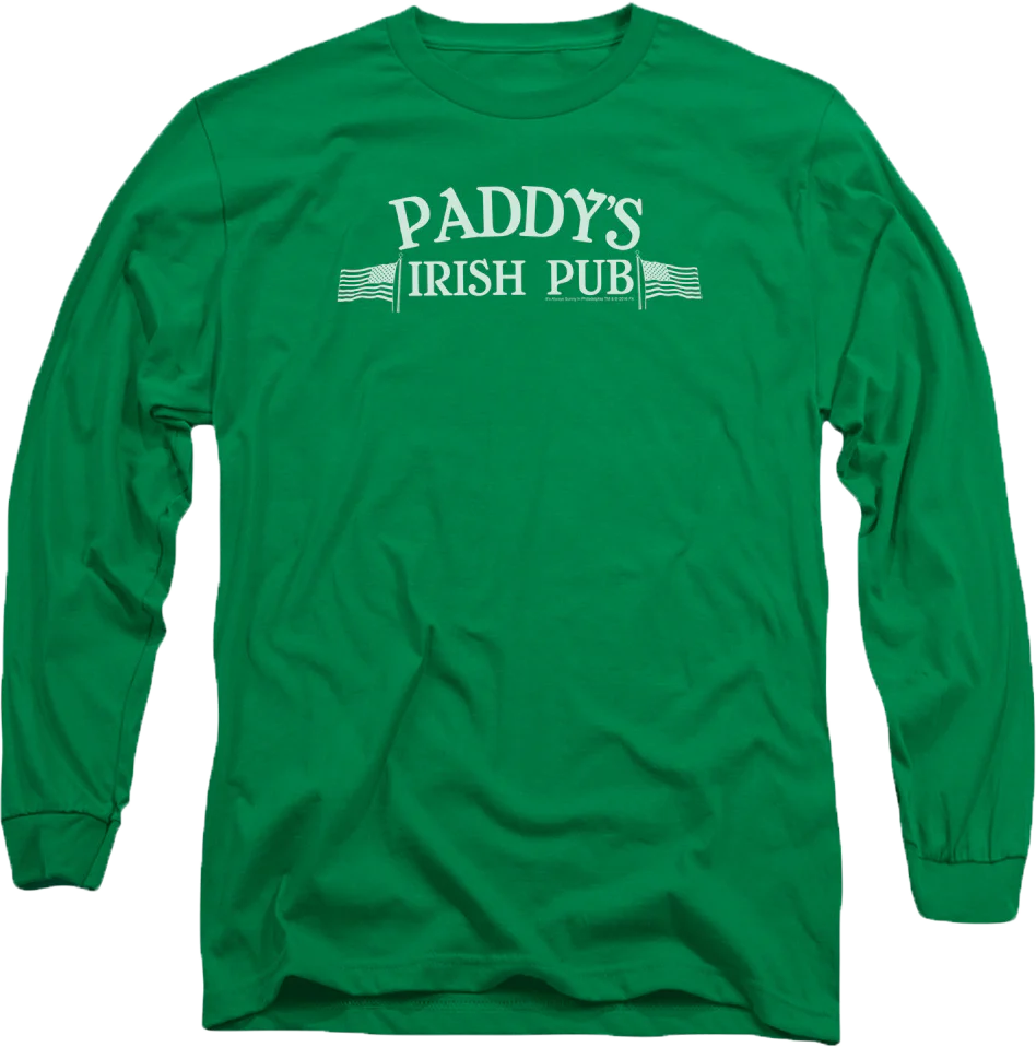 Paddy's Irish Pub It's Always Sunny In Philadelphia Long Sleeve Shirt