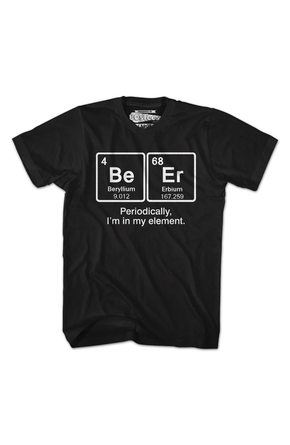 Periodically I'm In My Element T-Shirt - Image 2
