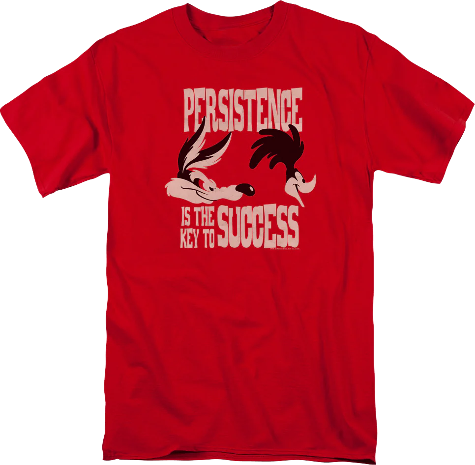 Persistence Is The Key To Success Looney Tunes T-Shirt