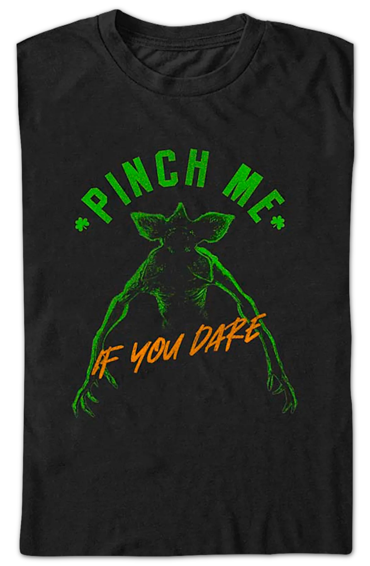 Pinch Me If You Dare Stranger Things T-Shirt - Image 2