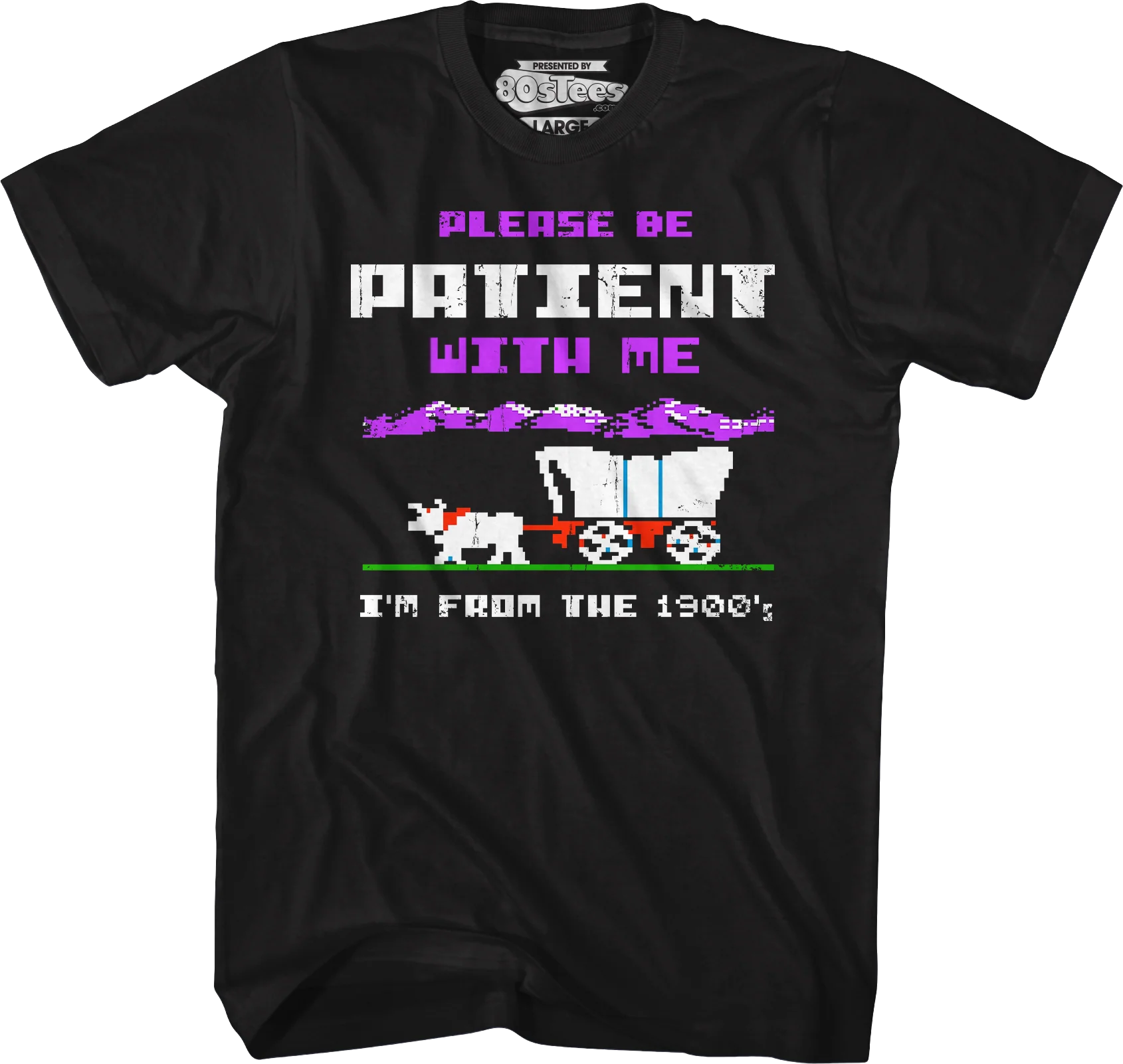 Please Be Patient With Me I'm From The 1900's T-Shirt - Image 4