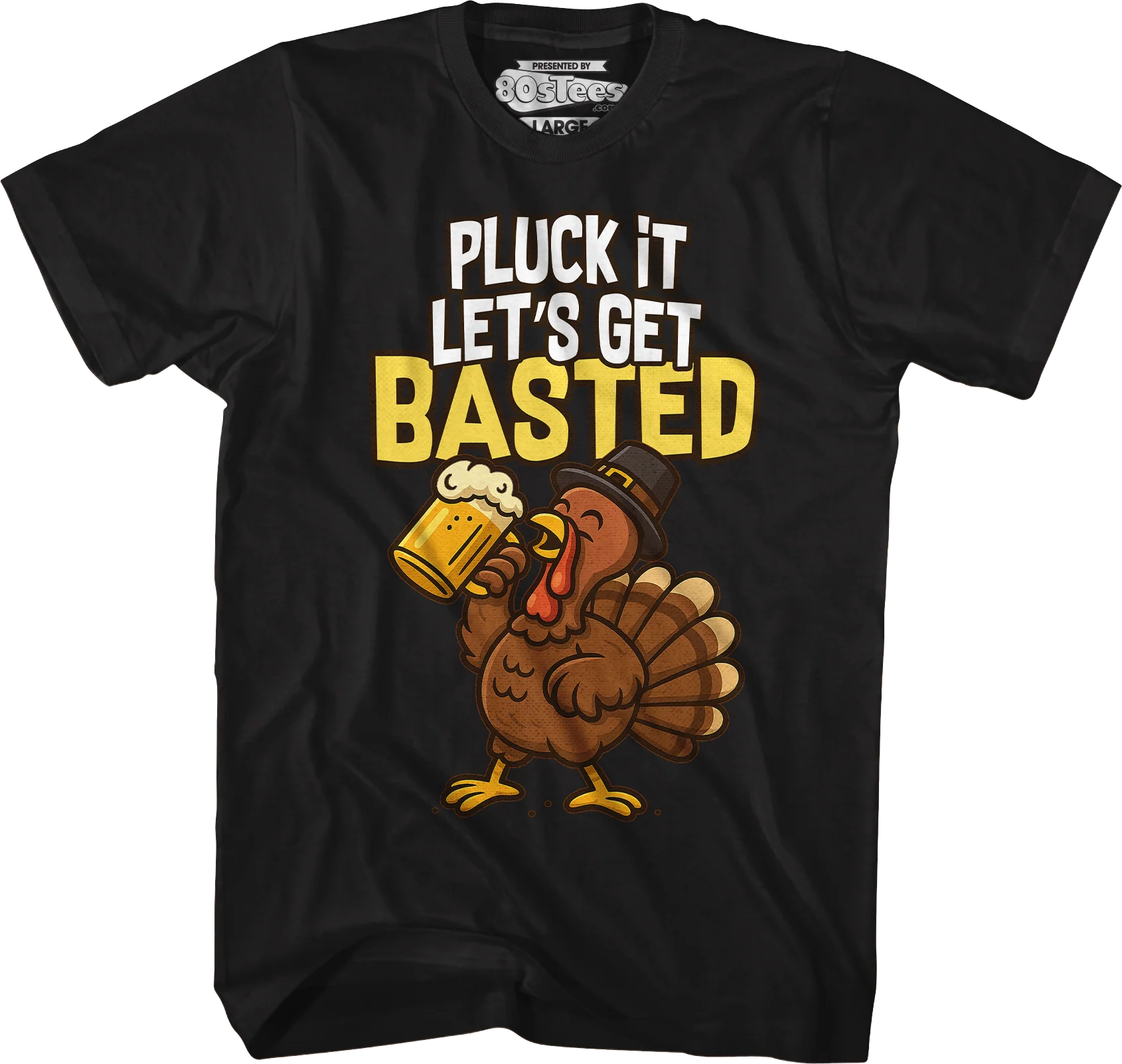 Pluck It Let's Get Basted T-Shirt - Image 4