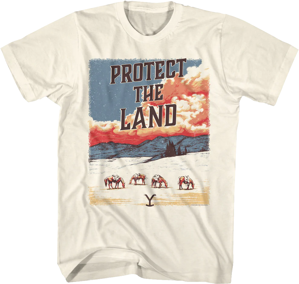 Protect The Land Yellowstone T-Shirt