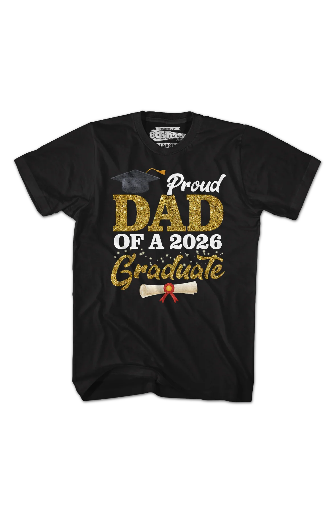 Proud Dad Of A 2026 Graduate T-Shirt - Image 2