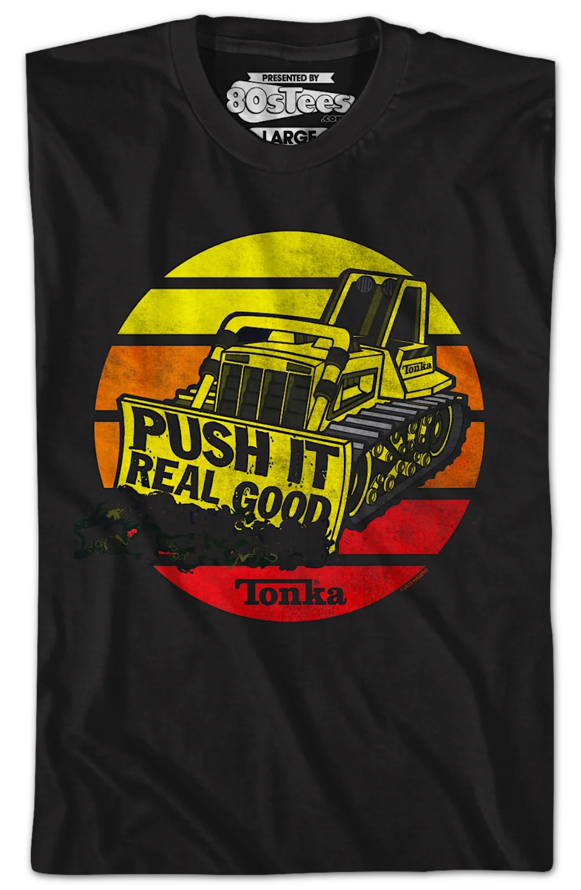 Push It Real Good Tonka T-Shirt - Image 2