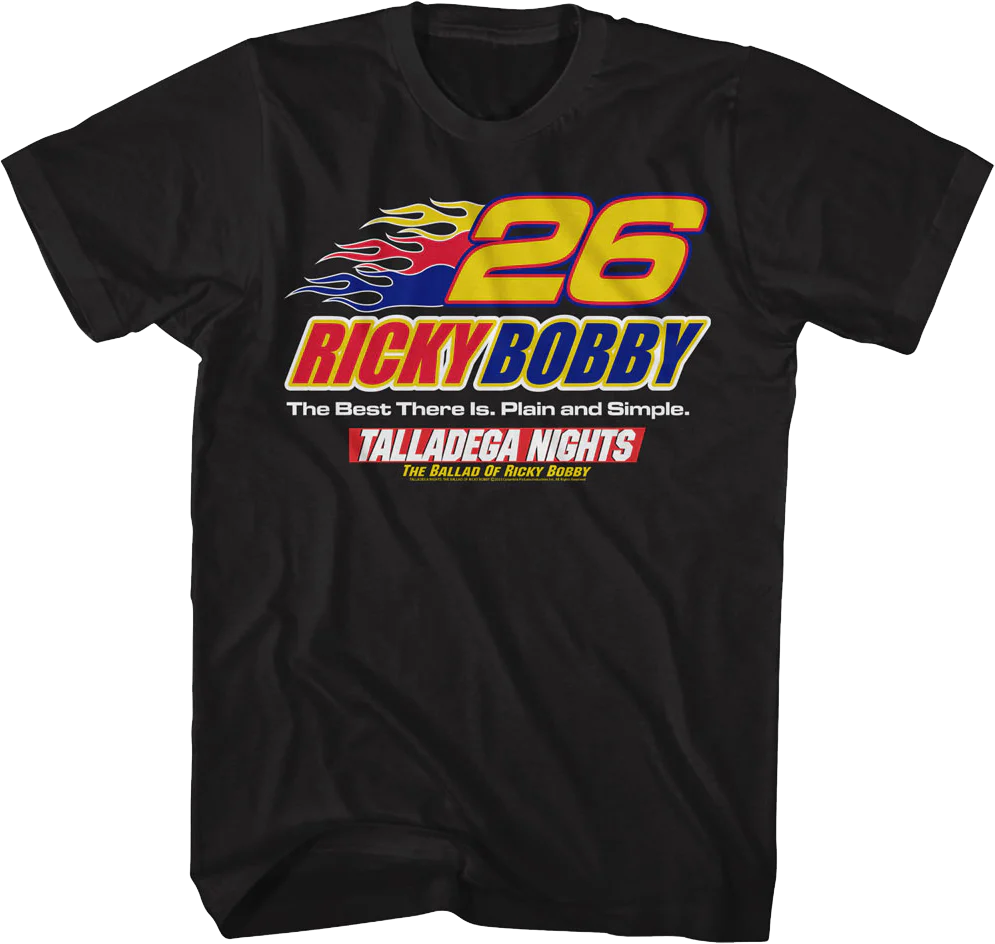 Ricky Bobby The Best There Is Talladega Nights T-Shirt