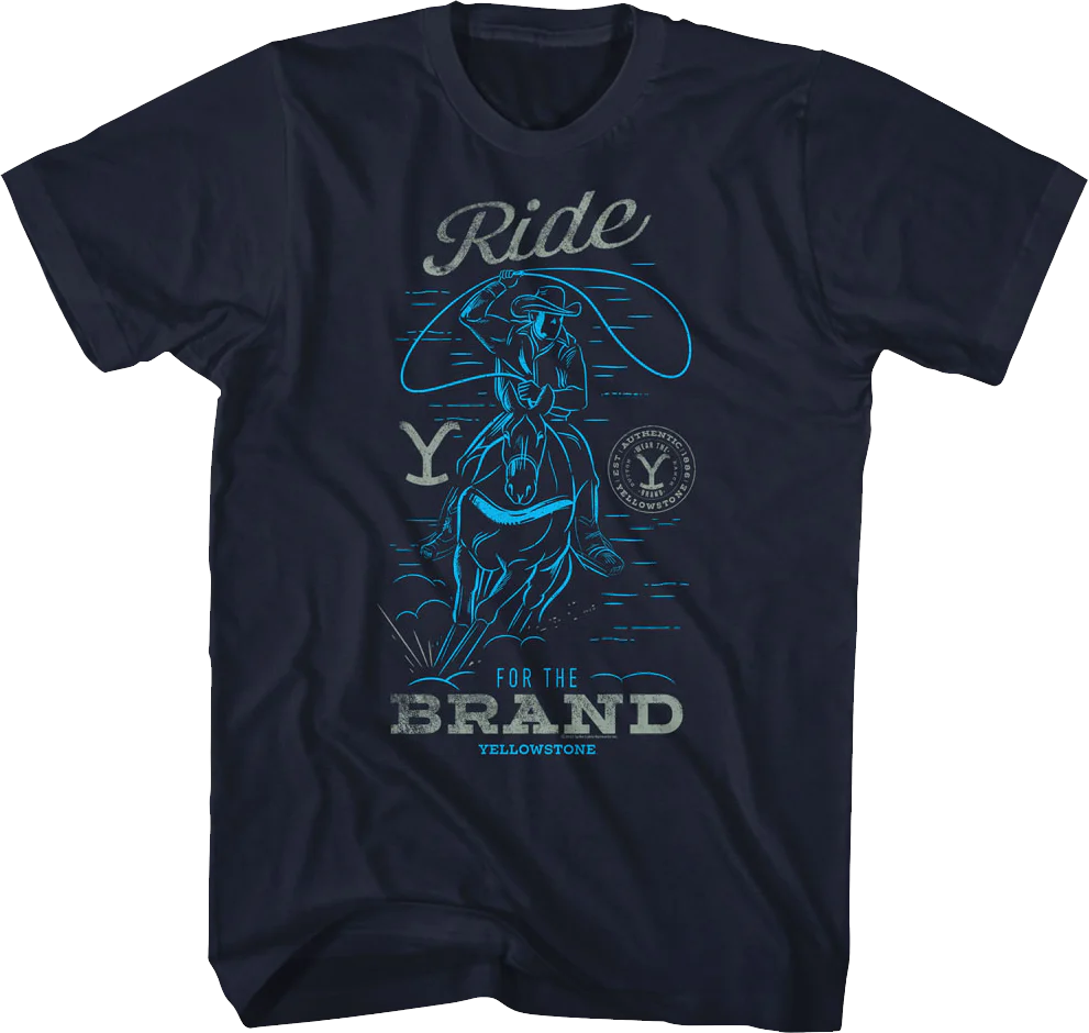 Ride For The Brand Yellowstone T-Shirt