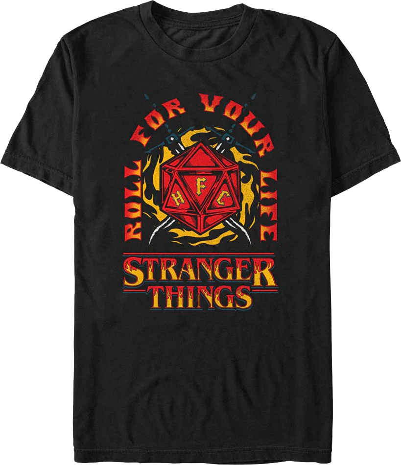 Roll For Your Life Stranger Things T-Shirt