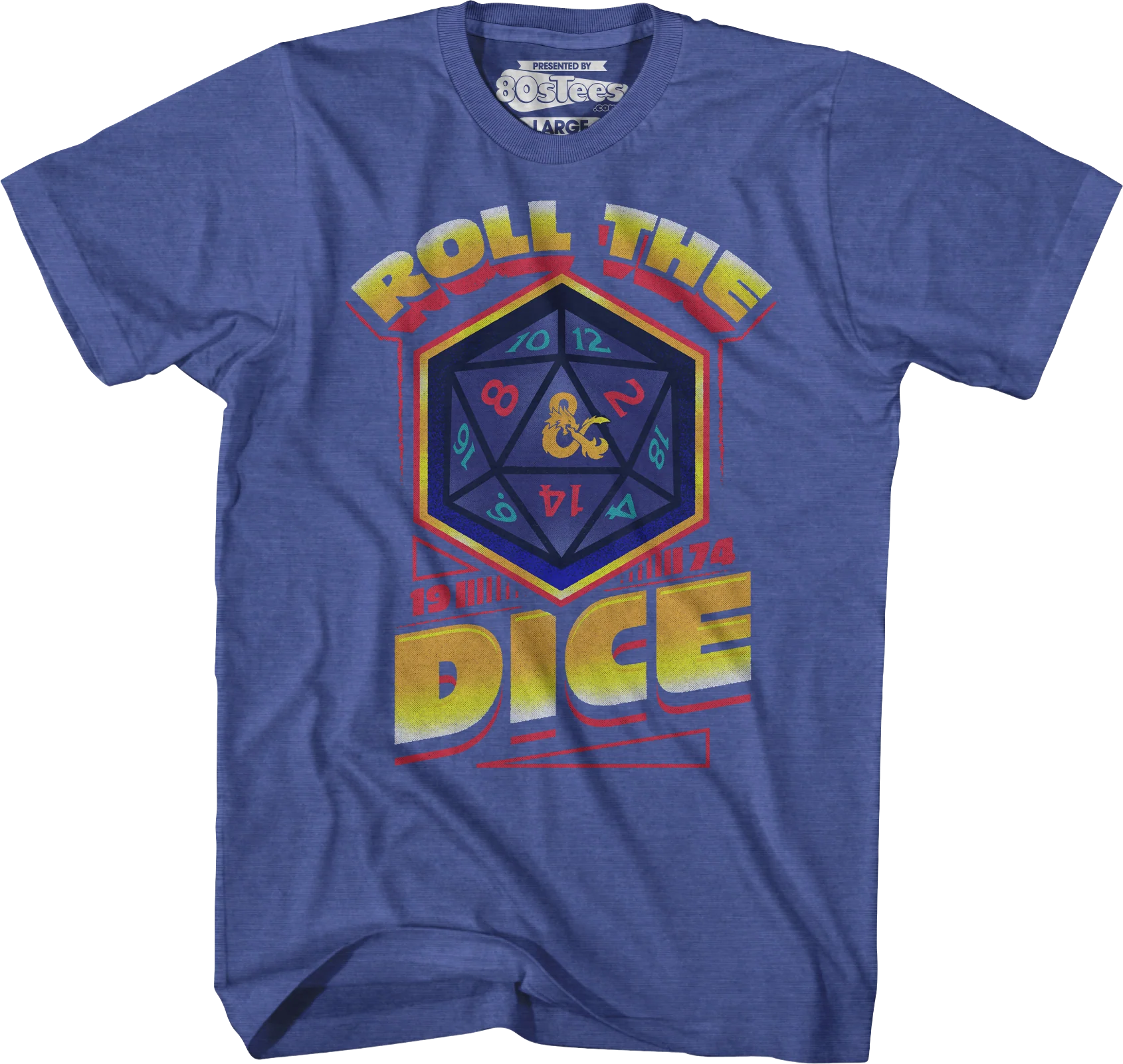 Roll The Dice Dungeons & Dragons T-Shirt