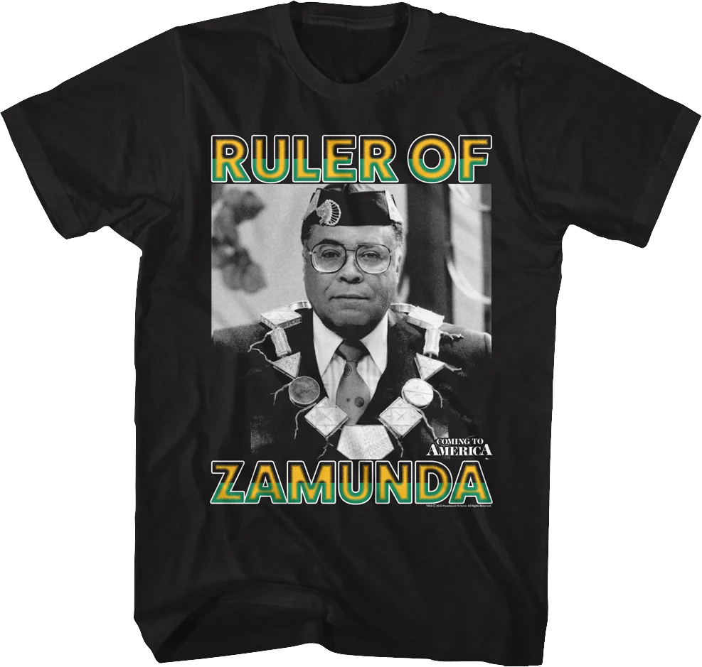 Ruler Of Zamunda Coming To America T-Shirt