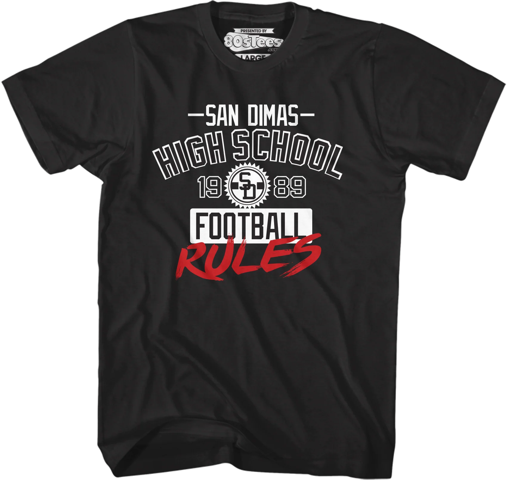 San Dimas High School Football Rules Bill and Ted's Excellent Adventure T-Shirt