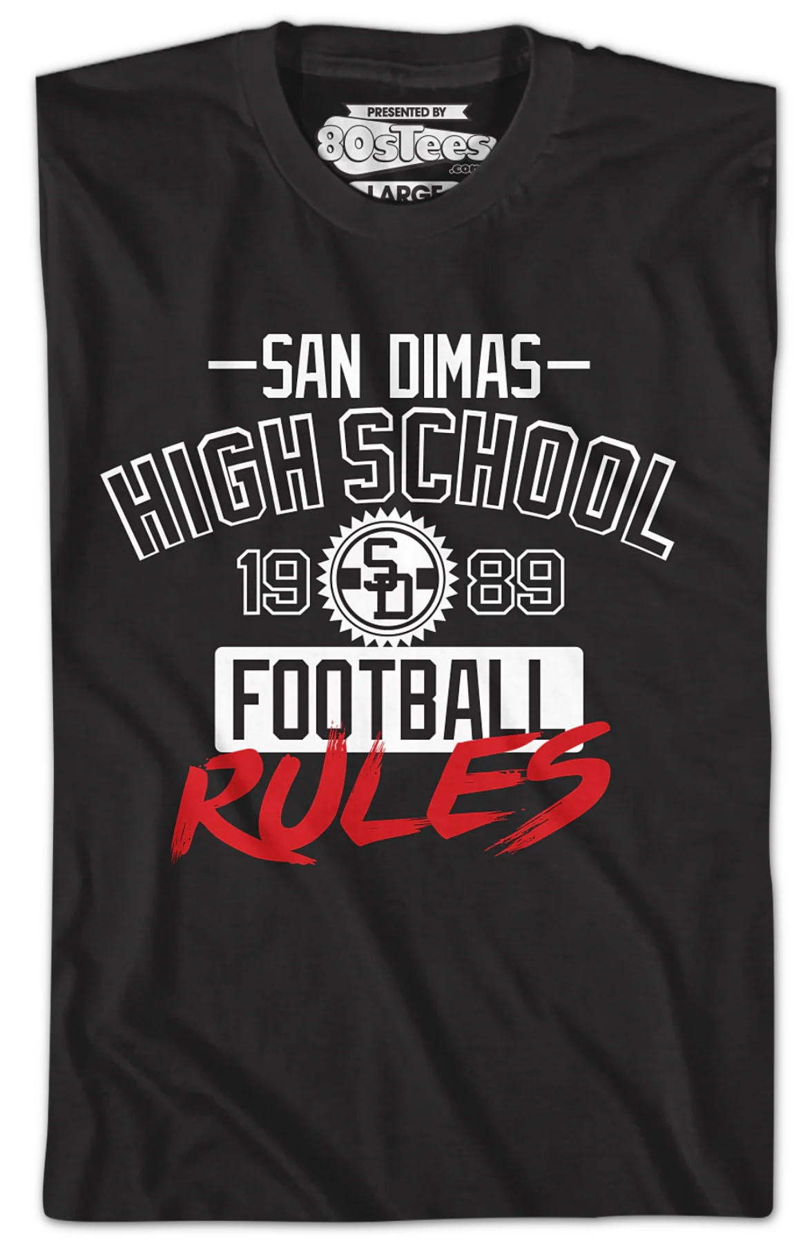 San Dimas High School Football Rules Bill and Ted's Excellent Adventure T-Shirt - Image 2