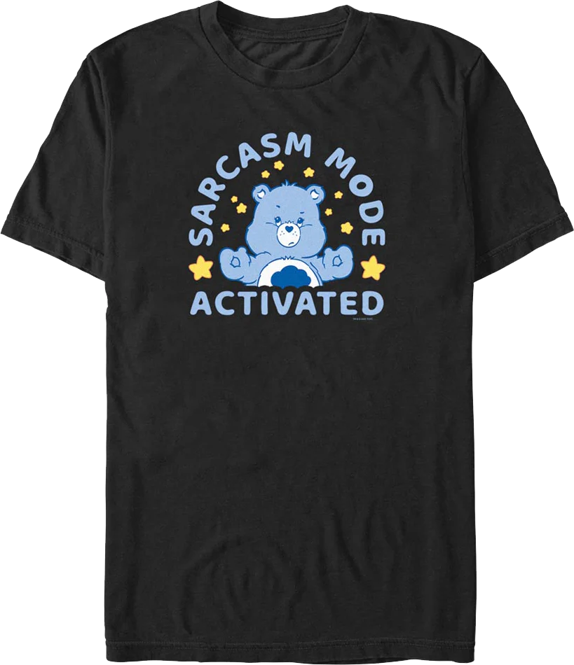 Sarcasm Mode Activated Care Bears T-Shirt
