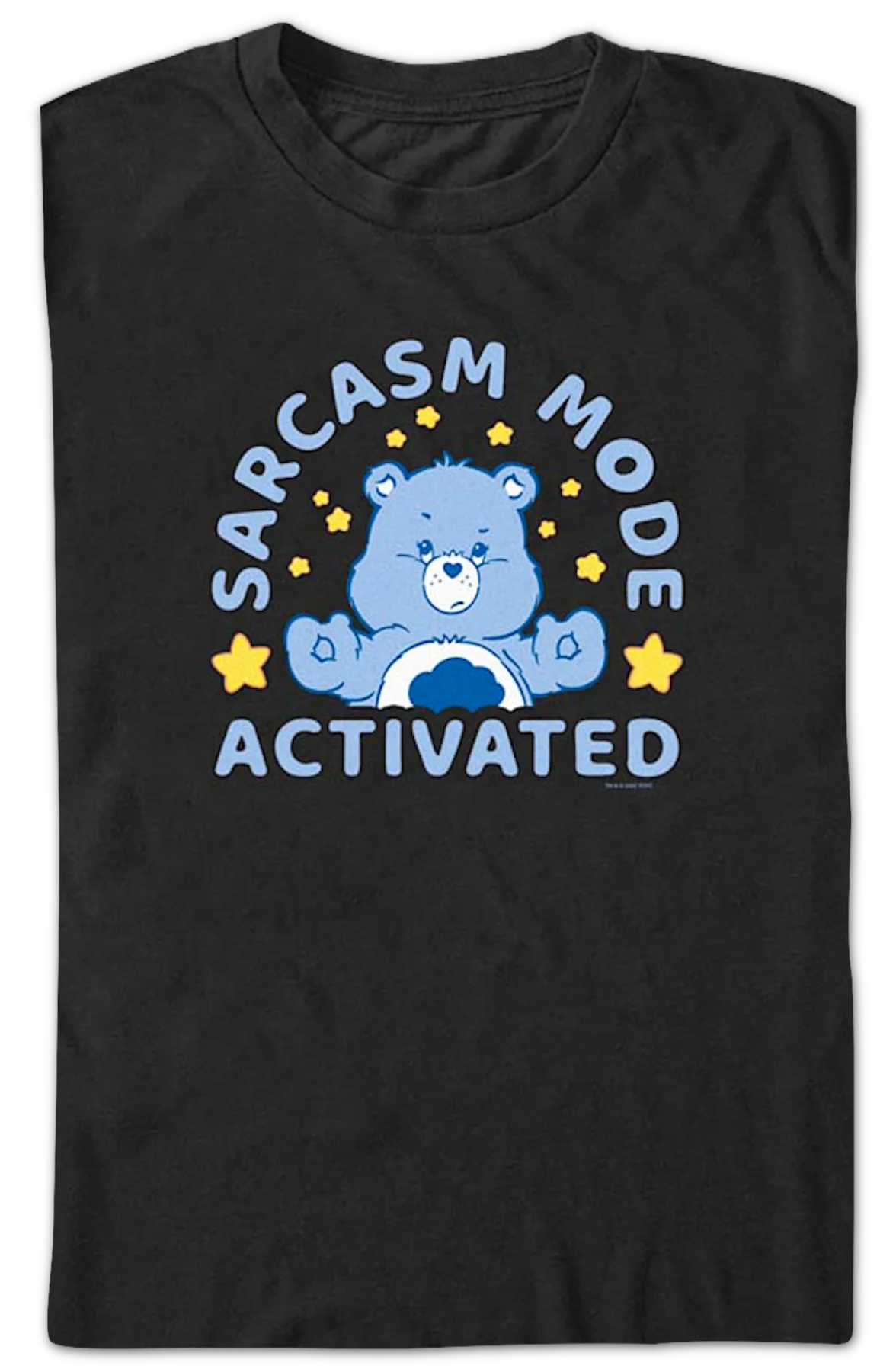 Sarcasm Mode Activated Care Bears T-Shirt - Image 2