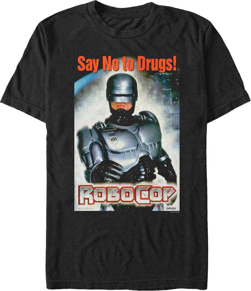 Say No to Drugs Robocop T-Shirt