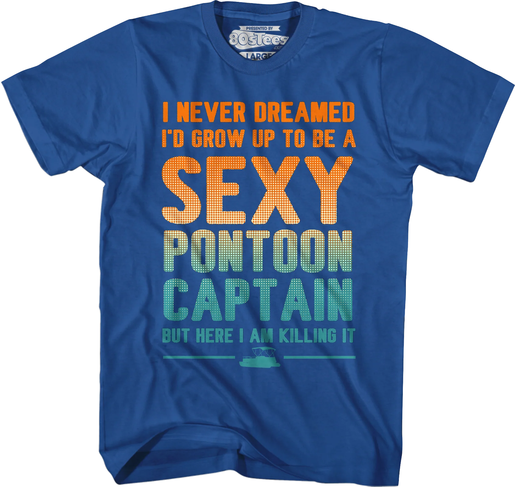 Sexy Pontoon Captain T-Shirt - Image 4