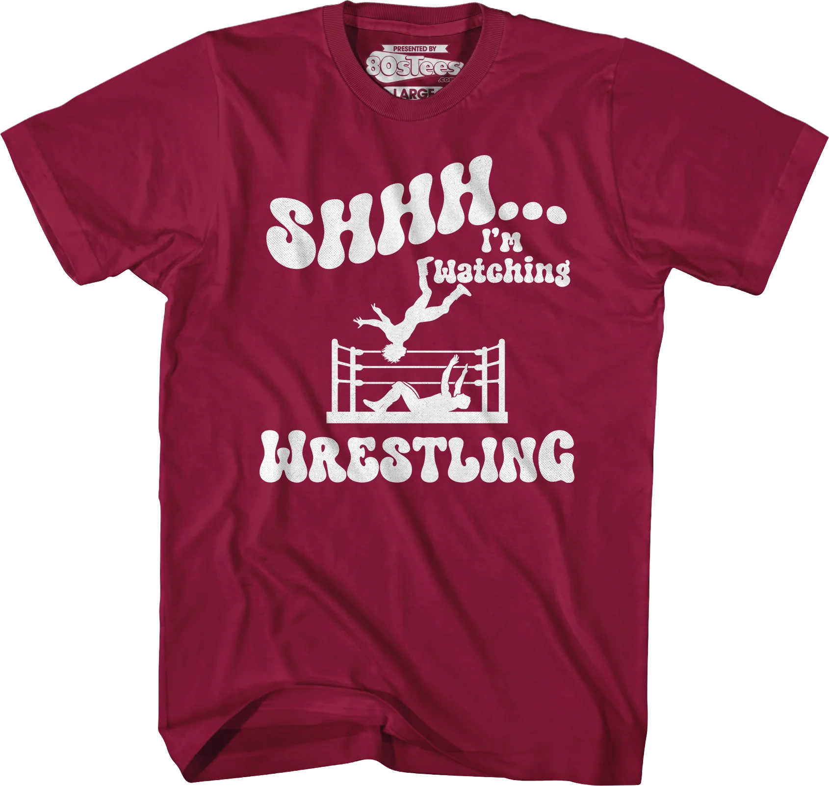 Shhh...I'm Watching Wrestling T-Shirt - Image 10