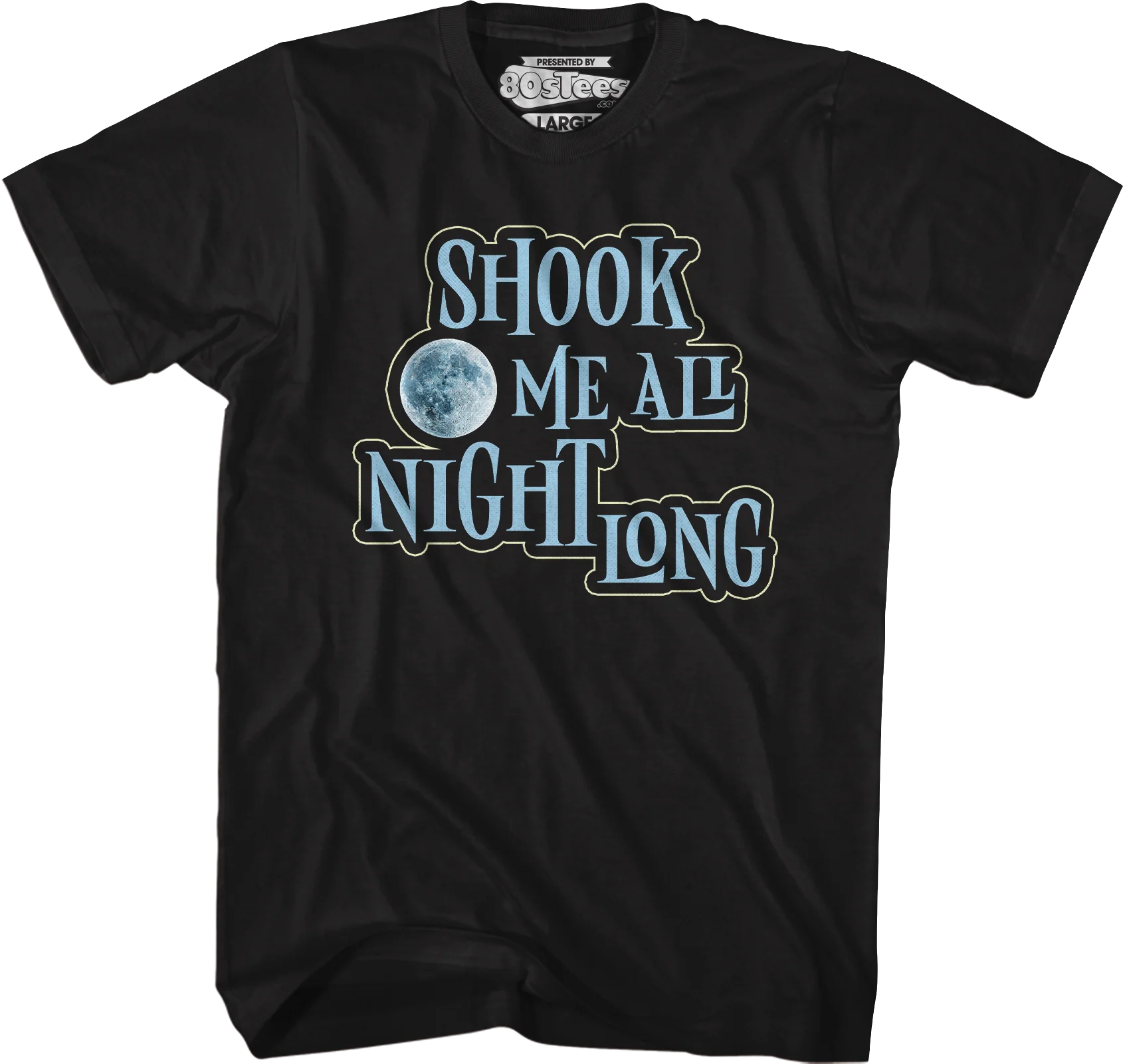 Shook Me All Night Long T-Shirt