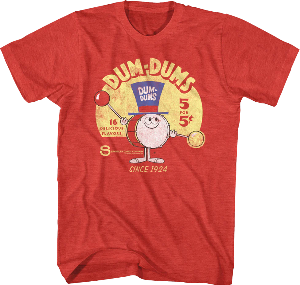 Since 1924 Dum-Dums T-Shirt