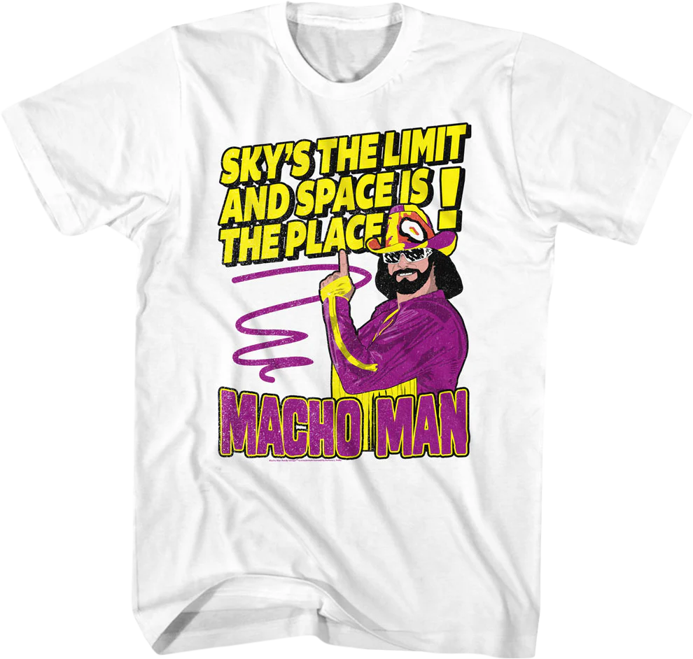 Sky's The Limit Macho Man Randy Savage T-Shirt