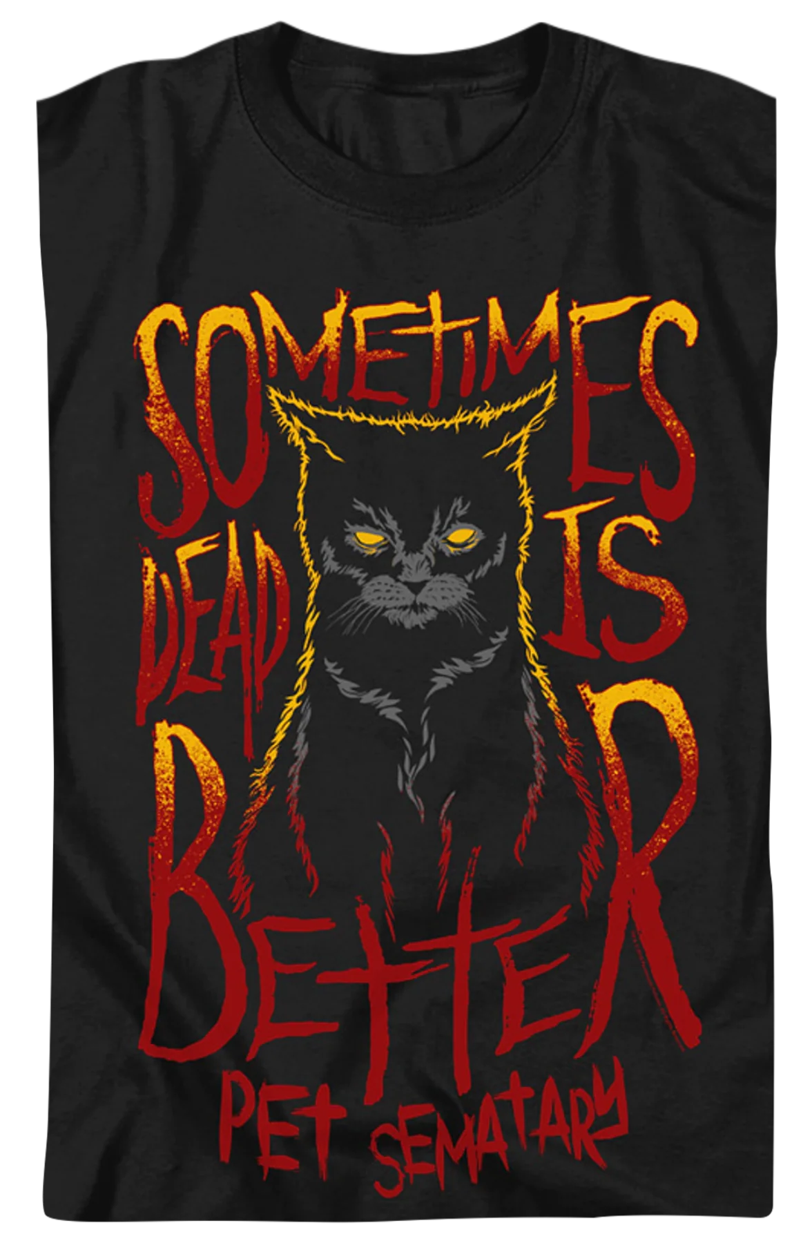 Sometimes Dead Is Better Pet Sematary T-Shirt - Image 2