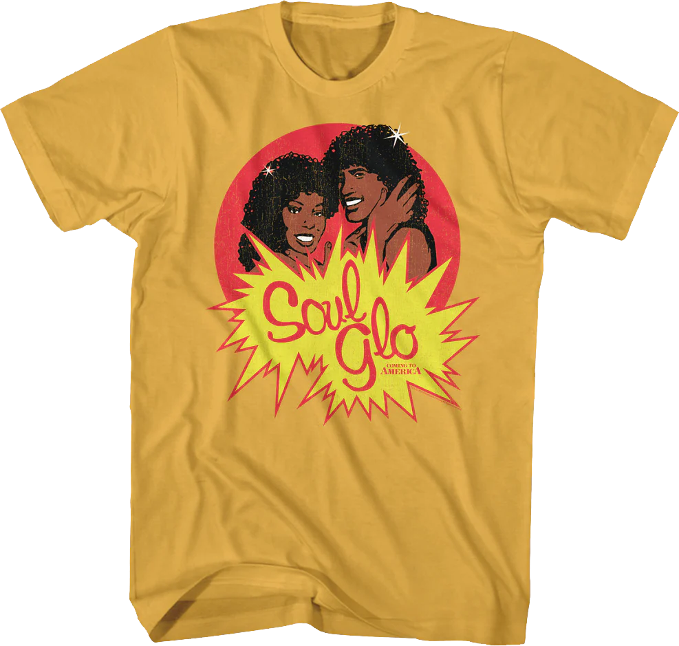 Soul Glo Coming To America T-Shirt