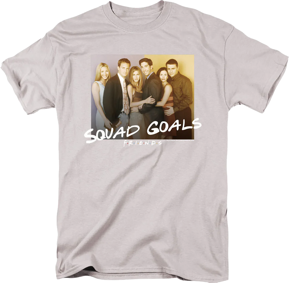 Squad Goals Friends T-Shirt