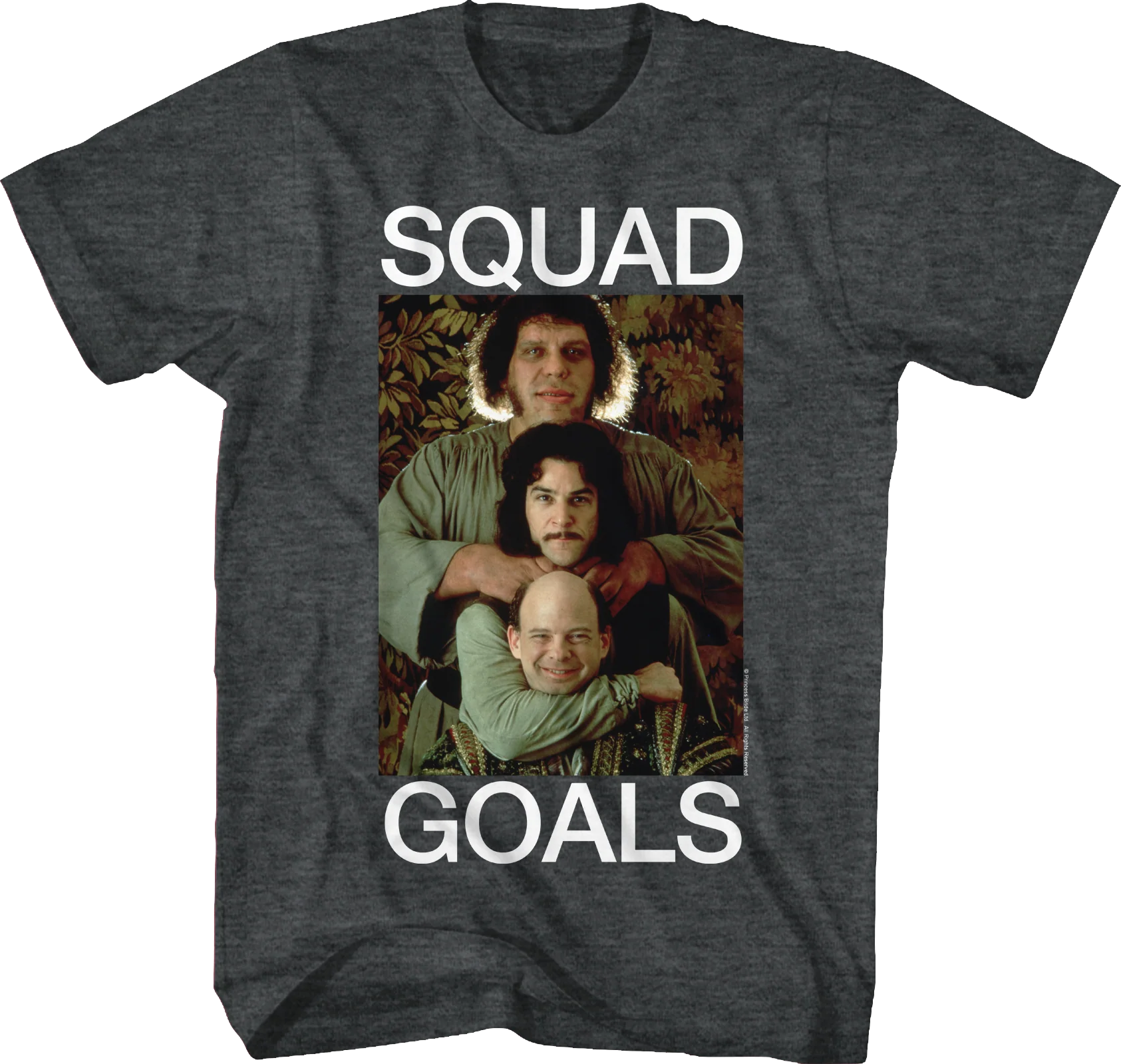 Squad Goals Princess Bride T-Shirt