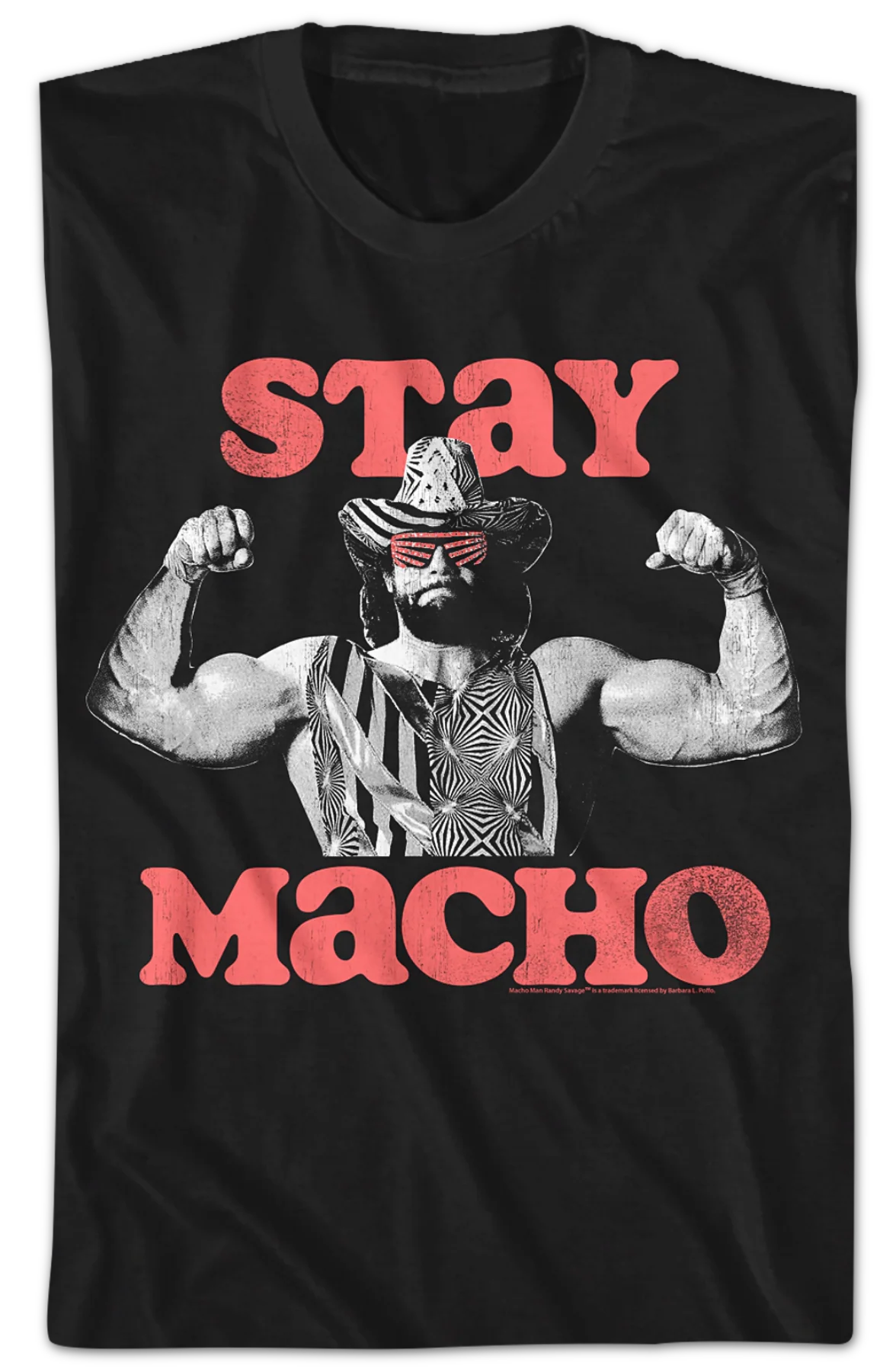 Stay Macho Randy Savage T-Shirt - Image 2