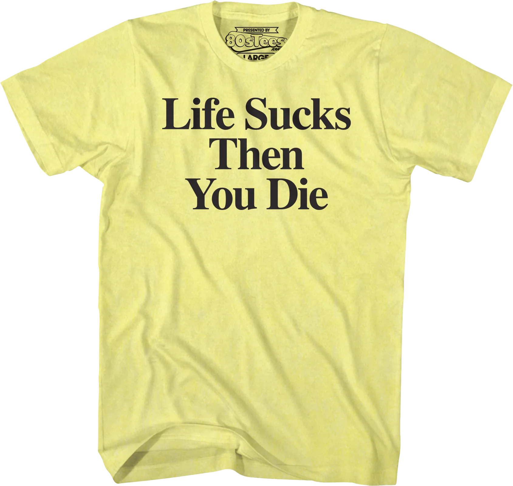 Stiles Life Sucks Then You Die Teen Wolf T-Shirt
