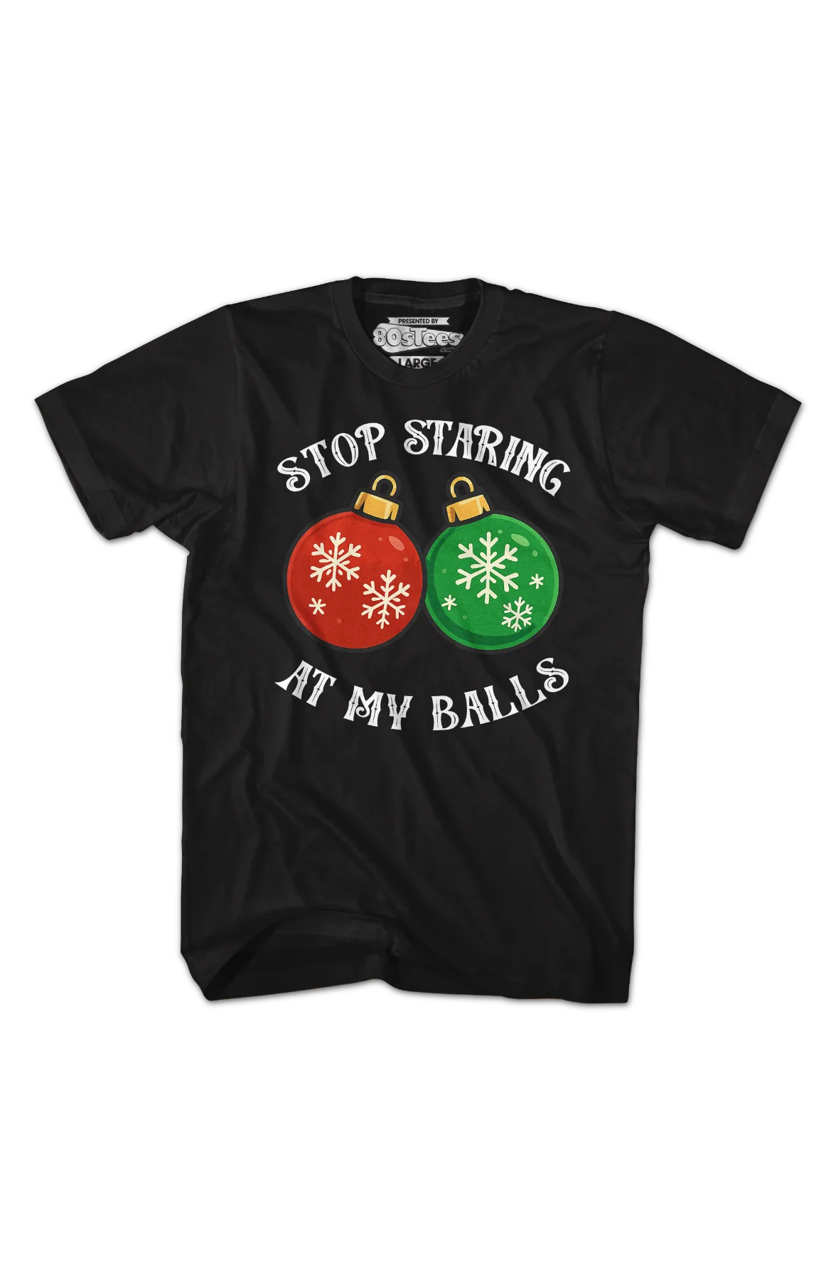 Stop Staring At My Balls T-Shirt - Image 2