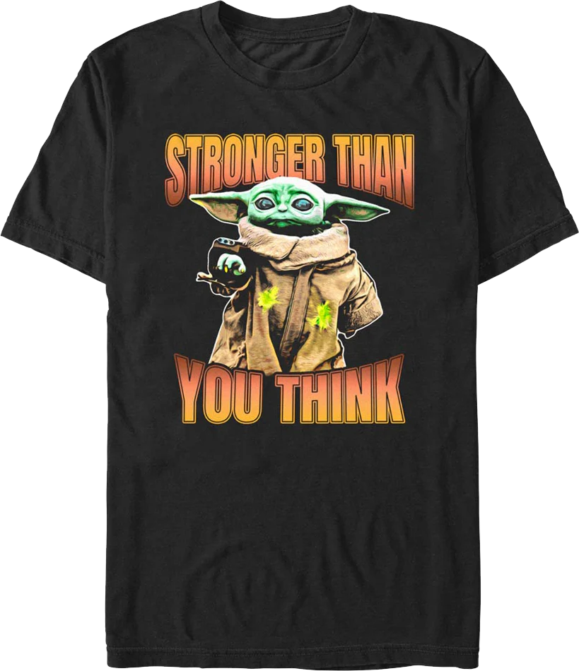 Stronger Than You Think The Mandalorian Star Wars T-Shirt