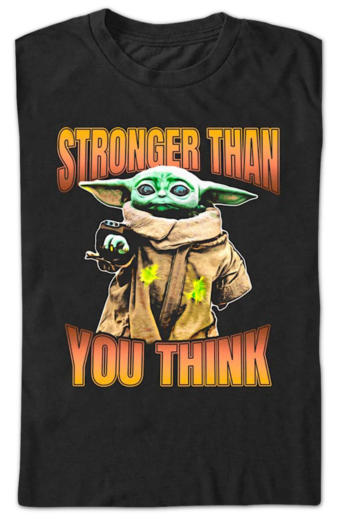 Stronger Than You Think The Mandalorian Star Wars T-Shirt - Image 2