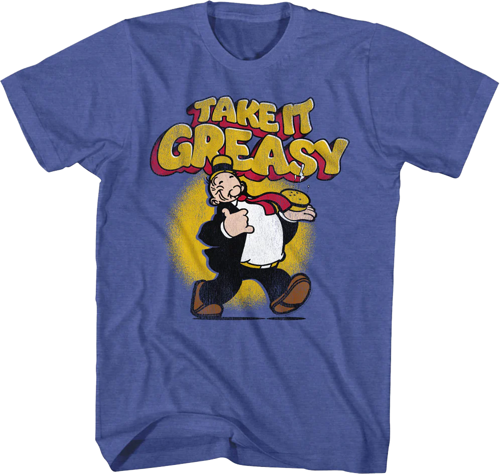 Take It Greasy Popeye T-Shirt