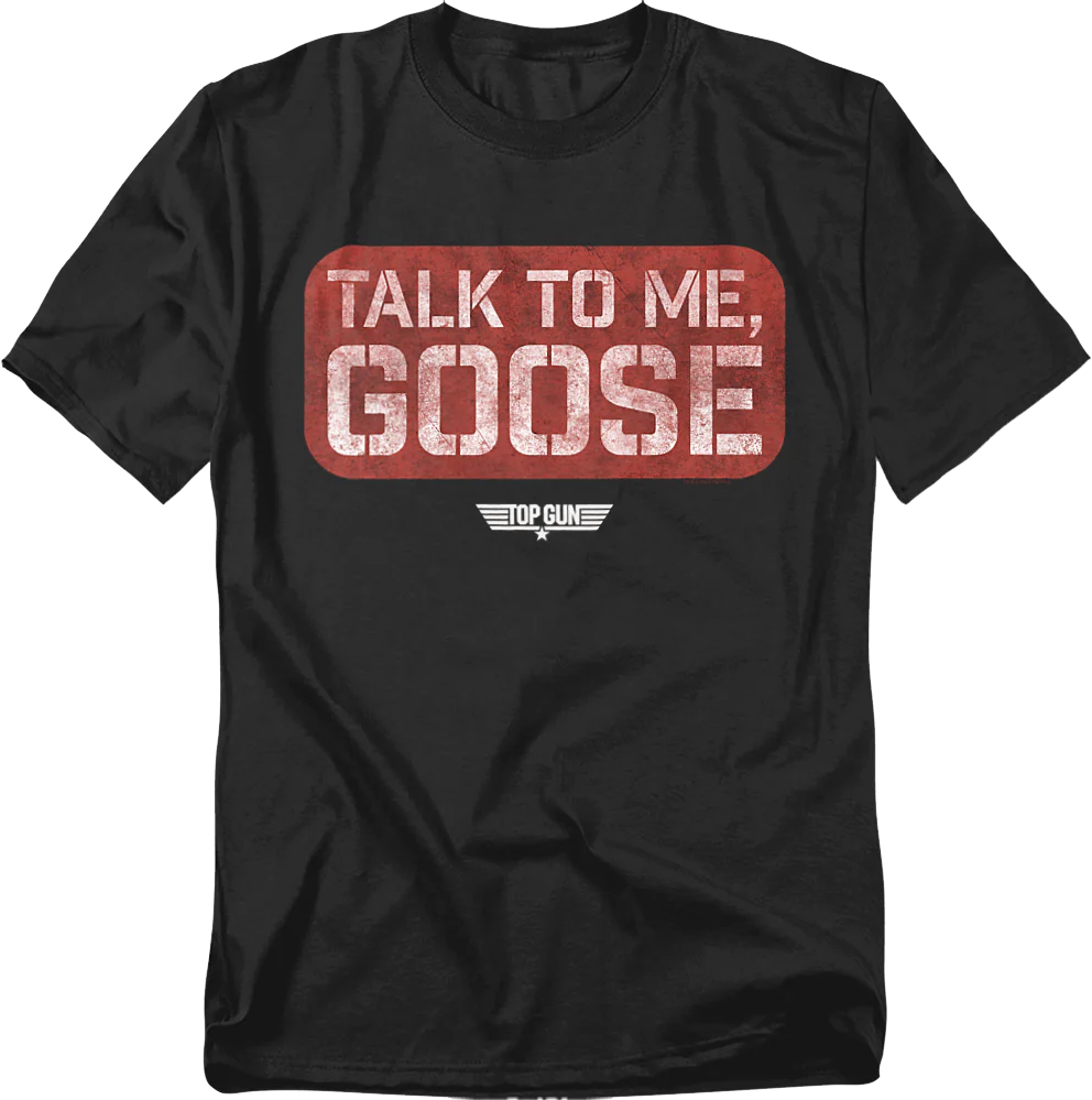 Talk To Me Goose Stamp Top Gun T-Shirt