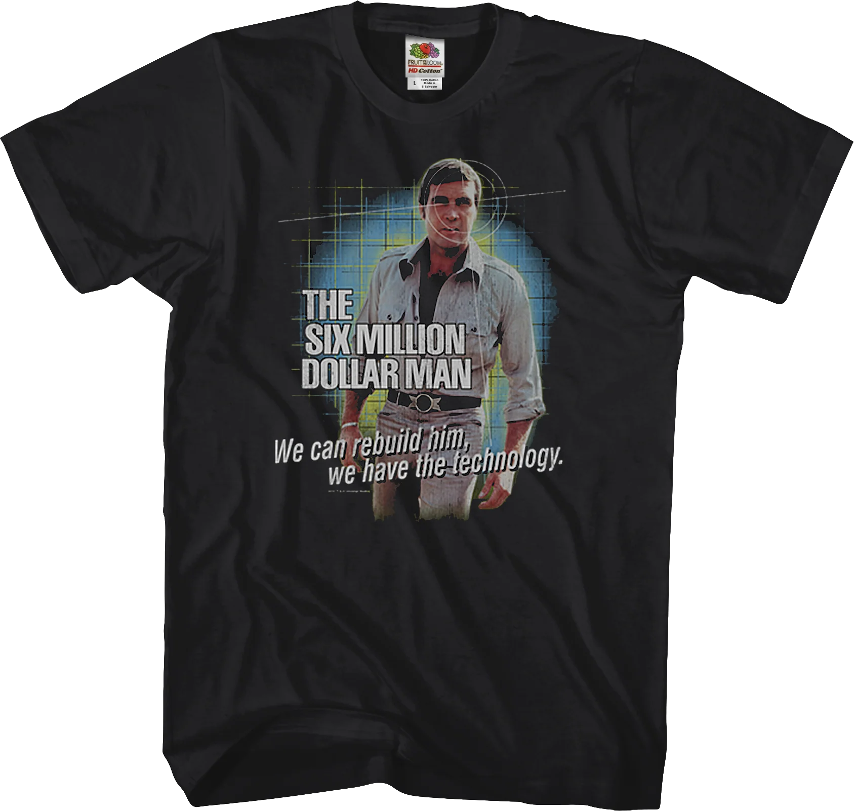Technology Six Million Dollar Man T-Shirt